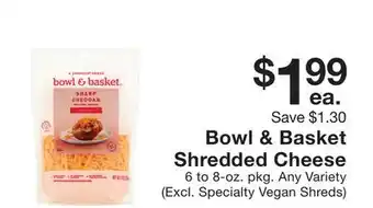 Fairway Store Market Bowl & Basket Shredded Cheese offer