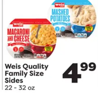 Weis Markets Weis Quality Family Size Sides offer