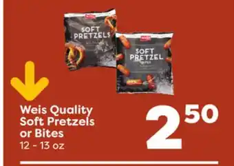 Weis Markets Weis Quality Soft Pretzels or Bites offer
