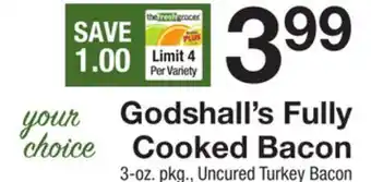 The Fresh Grocer Fully Cooked Bacon offer