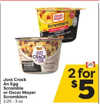 Weis Markets Just Crack An Egg Scramble or Oscar Mayer Scramblers offer