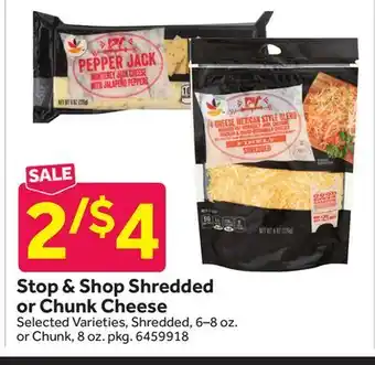 Stop&Shop Stop & Shop Shredded or Chunk Cheese offer