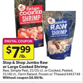 Stop&Shop Stop & Shop Jumbo Raw or Large Cooked Shrimp offer