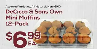 DeCicco & Sons DeCicco & Sons Own Mini Muffins 12-Pack offer