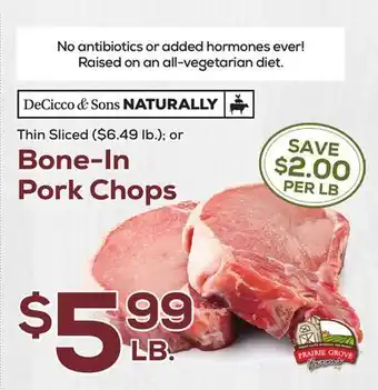 DeCicco & Sons Bone-In Pork Chops offer