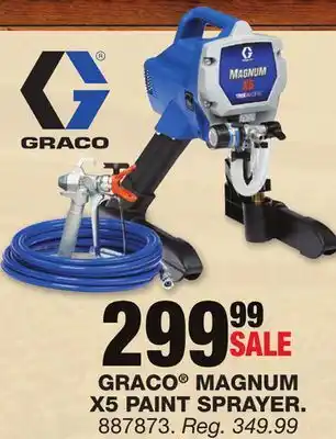 Blain's Farm & Fleet GRACO MAGNUM X5 PAINT SPRAYER offer