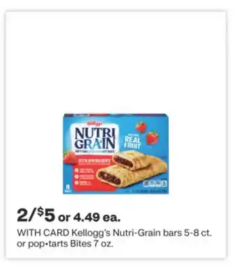 CVS Kellogg's Nutri-Grain bars 5-8 ct. or pop • tarts Bites 7 oz offer