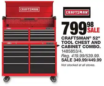 Blain's Farm & Fleet CRAFTSMAN 52 TOOL CHEST AND CABINET COMBO offer
