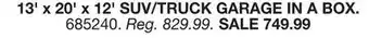 Blain's Farm & Fleet 13' x 20' x 12' SUV/TRUCK GARAGE IN A BOX offer