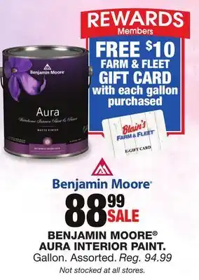 Blain's Farm & Fleet BENJAMIN MOORE AURA INTERIOR PAINT offer