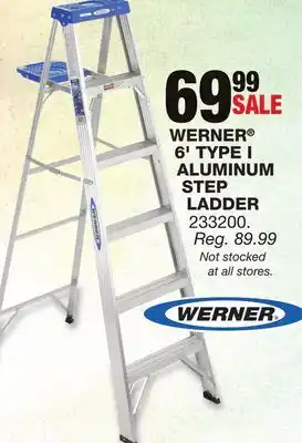 Blain's Farm & Fleet WERNER 6' TYPE I ALUMINUM STEP LADDER offer