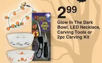 Kinney Drugs Glow In The Dark Bowl, Led Necklace, Carving Tools Or 2pc Carving Kit offer