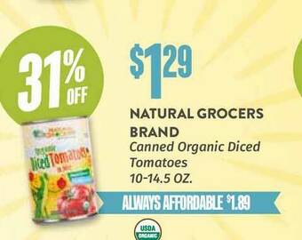 Natural Grocers Natural Grocers Brand Canned Organic Diced Tomatoes 10-14.5 Oz. offer