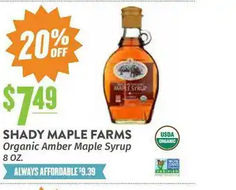 Natural Grocers Shady Maple Farms Organic Amber Maple Syrup 8 Oz. offer