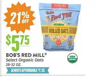 Natural Grocers Bob's Red Mill® Select Organic Oats 28-32 Oz. offer