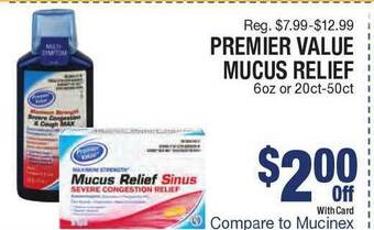 Kinney Drugs Premier Value Mucus Relief offer