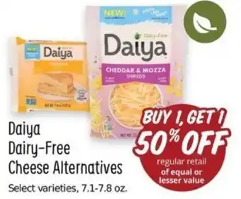 Sprouts Farmers Market Daiya Dairy-Free Cheese Alternatives offer