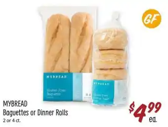 Sprouts Farmers Market MYBREAD Baguettes or Dinner Rolls offer