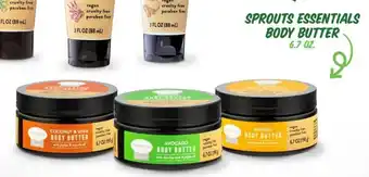 Sprouts Farmers Market SPROUTS ESSENTIALS BODY BUTTER 6.7 OZ. offer