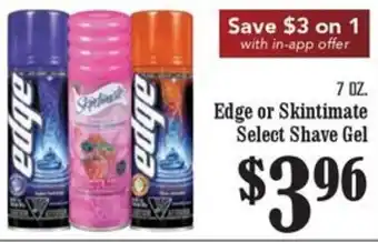Edge or Skintimate Select Shave Gel