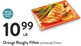 Fresh Thyme Orange Roughy Fillets offer