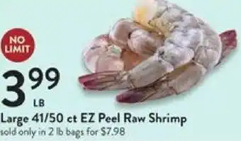 Fresh Thyme Large 41/50 ct EZ Peel Raw Shrimp offer