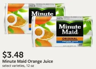 Fareway Minute Maid Orange Juice select varieties, 12 oz offer