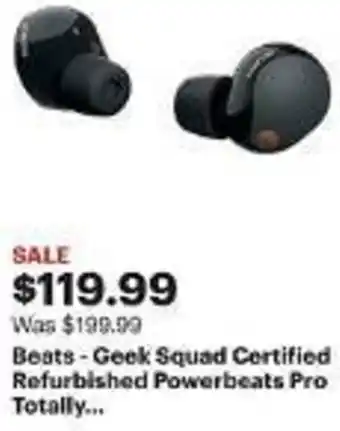 Best Buy Beats - Geek Squad Certified Refurbished Powerbeats Pro Totally... offer