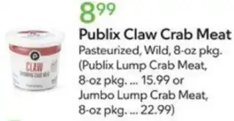 Publix Publix Claw Crab Meat Pasteurized, Wild, 8-oz pkg. offer