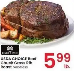 Albertsons USDA CHOICE Beef Chuck Cross Rib Roast boneless offer