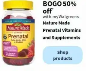 Walgreens Nature Made Prenatal Vitamins and Supplements offer