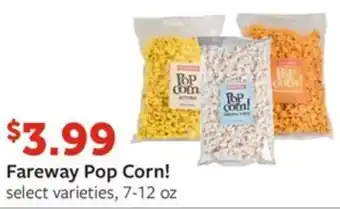 Fareway Fareway Pop Corn! offer