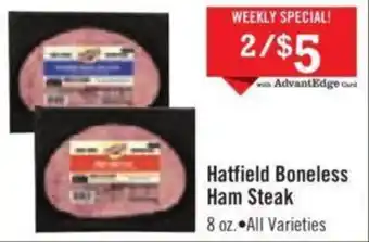 Price Chopper Hatfield Boneless Ham Steak offer