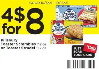 Cub Foods Pillsbury Toaster Scrambles Or Toaster Strudel 11.7 oz offer