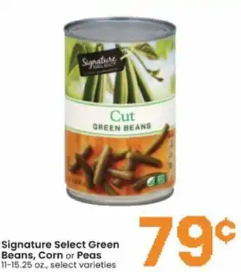 Albertsons Signature Select Green Beans, Corn Or Peas offer
