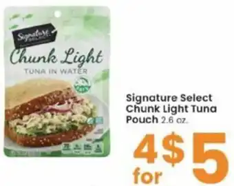 Albertsons Signature Select Chunk Light Tuna Pouch 2.6 oz offer