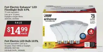 Ace Hardware Feit Electric Enhance® Led Floodlight Bulb 4-pk., Feit Electric Led Bulb 10-pk. offer