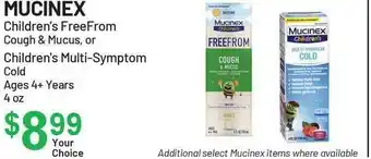Health Mart Mucinex Children's Freefrom Cough & Mucus Ro Children's Multi-symptom Cold offer