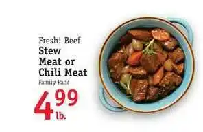 Foodarama Fresh! Beef Stew Meat Or Chili Meat offer