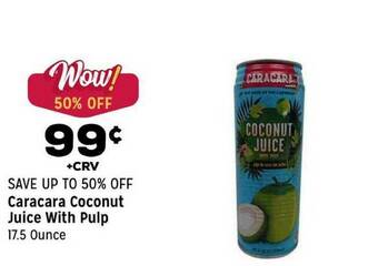 Grocery Outlet Caracara Coconut Juice With Pulp offer