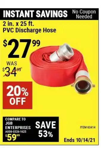Harbor Freight Tools 2 In. X25 Ft. Pvc Discharge Hose offer