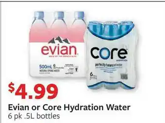 Fareway Evian Or Core Hydration Water offer