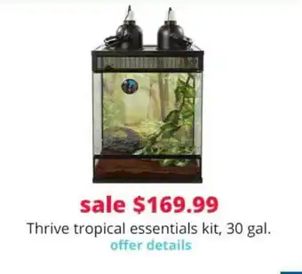 Pet Smart Thrive Tropical Essentials Kit offer