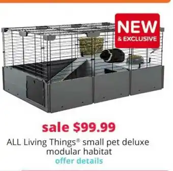 Pet Smart All Living Things Small Pet Deluxe Modular Habitat offer