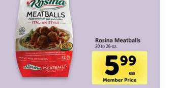Vons Rosina Meatballs offer