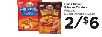 Foods Co Hart Chicken Bites Or Tenders offer