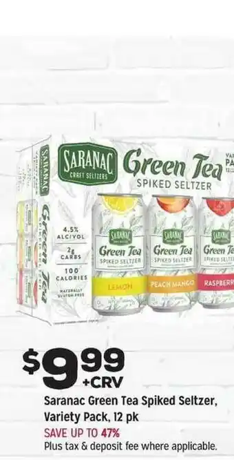 Grocery Outlet Saranac Green Tea Spiked Seltzer offer