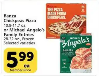 Pavilions Banza Chickpeas Pizza Or Michael Angelo's Family Entrées offer