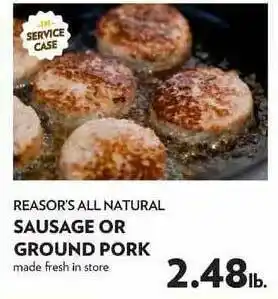 Reasor's All Natural Sausage Or Ground Pork