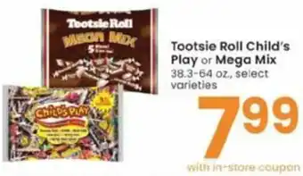 Albertsons Tootsie Roll Child's Play Or Mega Mix offer